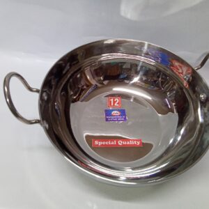 STAINLESS STEEL KADAI( SIZE:12)